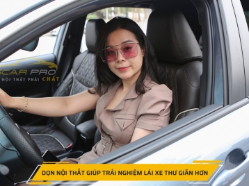 QUY TRÌNH ĐẦY ĐỦ DỌN NỘI THẤT Ô TÔ Ở MỸ ĐÌNH